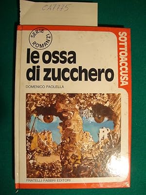 Le ossa di zucchero