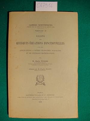 Leçons sur quelques équations fonctionnelles avec des applications a divers problèmes d'analyse e...