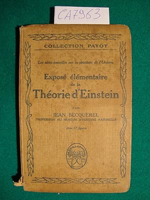 Les idées nouvelles sur la structure de l'Univers - Exposé élémentaire de la Théorie d'Einstein e...