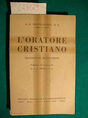 L'oratore Cristiano - Trattato di predicazione