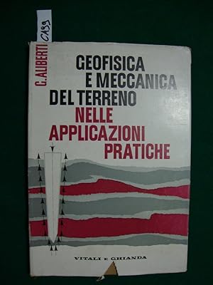 Geofisica e meccanica del terreno nelle applicazioni pratiche