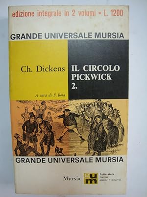 Documenti postumi del Circolo Pickwick (a cura di F. Rota) - I e II