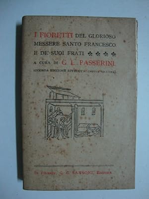 I fioretti del glorioso messere Santo Francesco e de' suoi frati