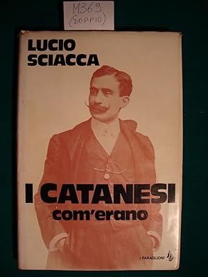 I catanesi com'erano