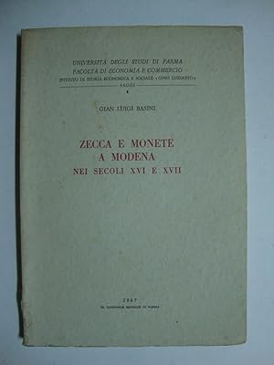 Image du vendeur pour Zecca e monete a Modena nei secoli XVI e XVII mis en vente par Studio Bibliografico Restivo Navarra