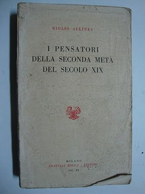 I pensatori della seconda metà del secolo XIX