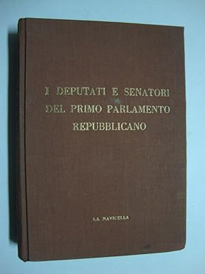 I Deputati e i Senatori del primo Parlamento Repubblicano