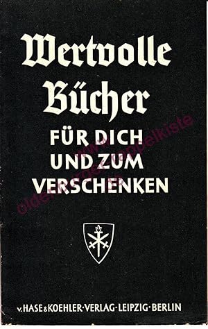Verlagswerbung * Verlag v. Hase & Koehler * Kriegsbücher-Geschichte-Abenteuer-Mädchenbücher (1940)