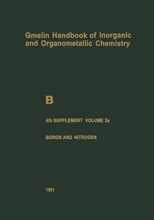 Seller image for B / Boron compounds. / Suppl. 4. / Vol. 3. / a. Boron and nitrogen. for sale by Antiquariat Bookfarm