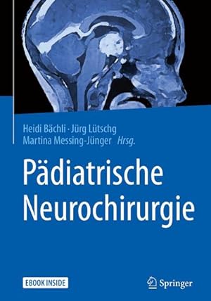 Imagen del vendedor de Pdiatrische Neurochirurgie a la venta por AHA-BUCH GmbH