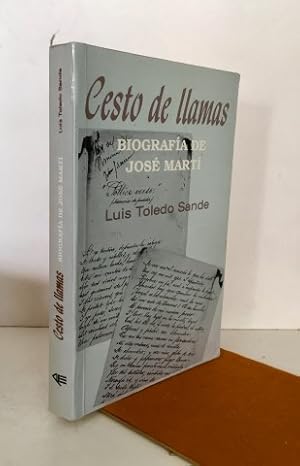 Cesto de llamas. Biografía de José Martí.