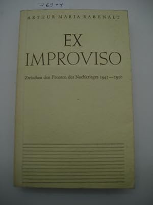 Imagen del vendedor de Ex Improviso. Zwischen den Fronten des Nachkrieges 1945-1950. 2 Teile in 1. a la venta por Mller & Grff e.K.