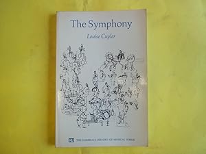 Imagen del vendedor de The Symphony a la venta por Carmarthenshire Rare Books