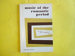 Music of the Romantic Period.