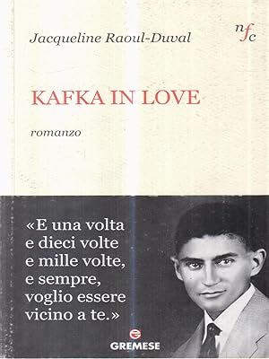 Bild des Verkufers fr Kafka in love zum Verkauf von Librodifaccia