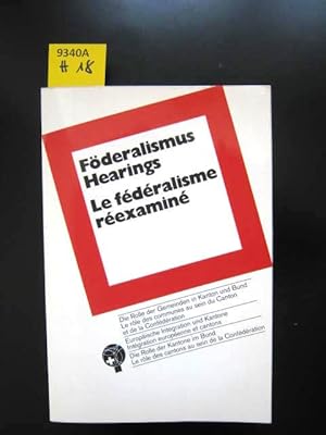 Imagen del vendedor de Fderalismushearings. Le Federalisme Reexamine. a la venta por Augusta-Antiquariat GbR