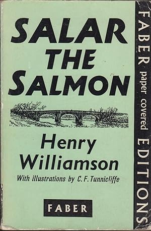Seller image for SALAR THE SALMON. By Henry Williamson. With illustrations by C.F. Tunnicliffe. 1962 paperback reprint. for sale by Coch-y-Bonddu Books Ltd