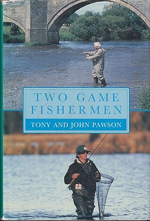 Seller image for TWO GAME FISHERMEN: AN HEREDITARY PASSION. By Tony and John Pawson. for sale by Coch-y-Bonddu Books Ltd