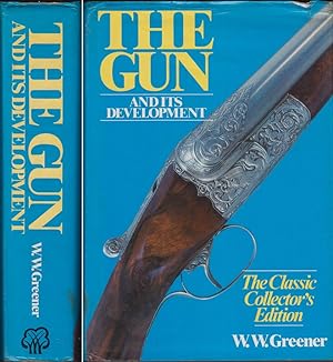 Seller image for THE GUN AND ITS DEVELOPMENT. By W.W. Greener. Facsimile reprint of ninth edition, 1910. for sale by Coch-y-Bonddu Books Ltd