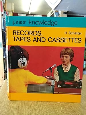 Records, Tapes and Cassettes (Junior Knowledge S.)