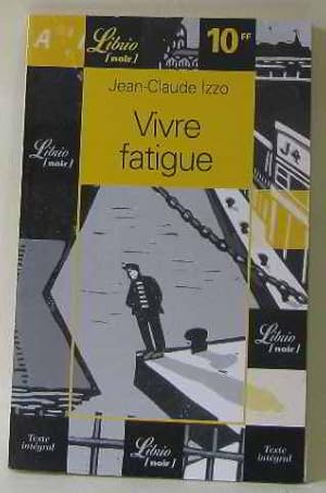 Vivre fatigue