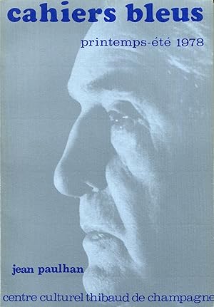 Bild des Verkufers fr Cahiers Bleus. Printemps-t 1978. Jean Paulhan zum Verkauf von Studio Bibliografico Marini