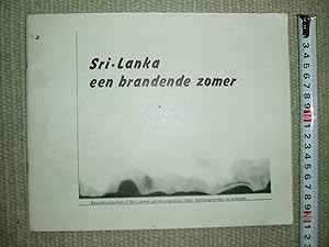 Sri-Lanka, een brandende zomer : rassenonlusten in Sri-Lanka, juli en augustus 1983 : achtergrond...