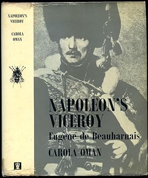 Seller image for Napoleon's Viceroy | Eugne de Beauharnais for sale by Little Stour Books PBFA Member