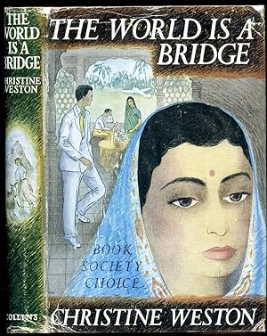 Seller image for The World is a Bridge for sale by Little Stour Books PBFA Member