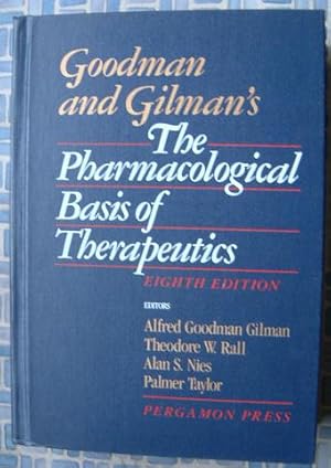 Imagen del vendedor de Goodman and Gilman's the Pharmacological Basis of Therapeutics a la venta por Beach Hut Books