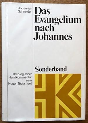Imagen del vendedor de Das Evangelium nach Johannes. Aus dem Nachla hrsg. v. E. Fascher. a la venta por Antiquariat Lohmann