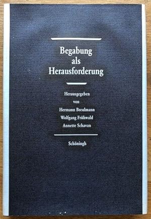Imagen del vendedor de Begabung als Herausforderung. a la venta por Antiquariat Lohmann