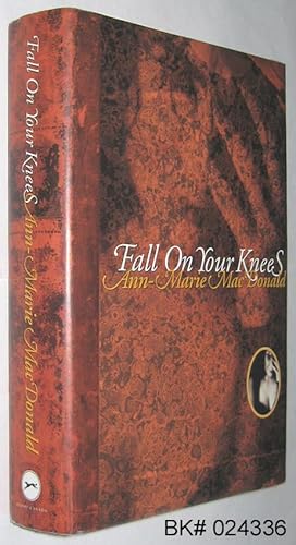 Seller image for Fall on Your Knees for sale by Alex Simpson