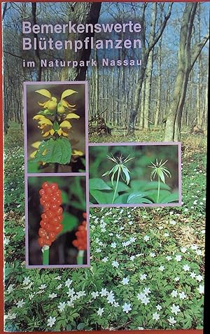 Seller image for Bemerkenswerte Bltenpflanzen im Naturpark Nassau. for sale by biblion2