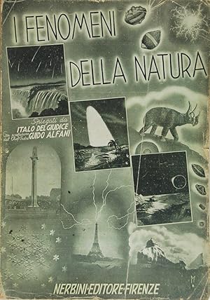 I fenomeni della natura spiegati da Italo Del Giudice