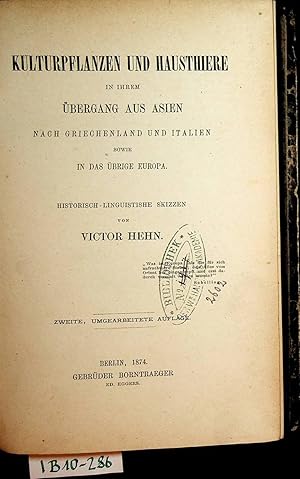 Kulturpflanzen und Hausthiere in ihrem Übergang aus Asien nach Griechenland und Italien, sowie in...