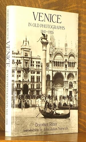 Imagen del vendedor de Venice in Old Photographs: 1870-1920 a la venta por Andre Strong Bookseller