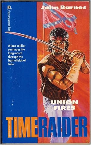 Union Fires (Time Raider Book #3)