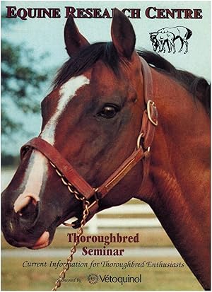 Bild des Verkufers fr Thoroughbred Seminar: Current Information for Thoroughbred Enthusiasts zum Verkauf von Irolita Books