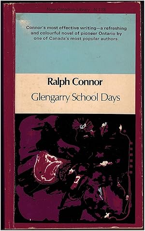 Imagen del vendedor de Glengarry School Days: A Story of Early Days in Glengarry a la venta por Irolita Books