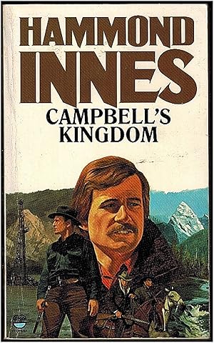 Bild des Verkufers fr Campbell's Kingdom zum Verkauf von Irolita Books