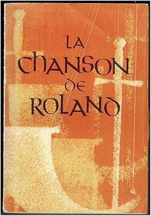 Seller image for La Chanson De Roland, Publiee d'apres le Manuscrit d'Oxford et Traduite Par Joseph Bedier De L'academie Francaise; Edition Definitive for sale by Irolita Books