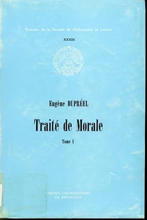 Seller image for Trait de morale Tome 1 for sale by Librairie Le Nord