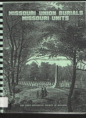 Missouri Union Burials Missouri Units