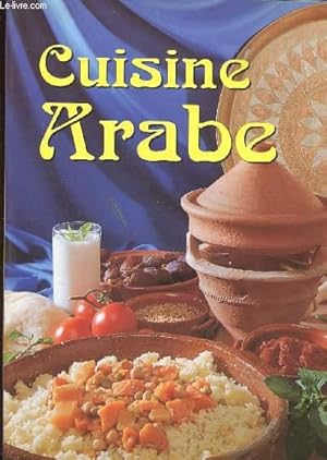 Immagine del venditore per CUISINE ARABE venduto da Le-Livre