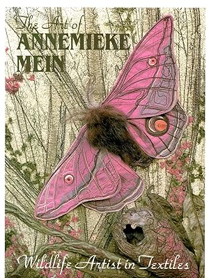 Bild des Verkufers fr Art of Annemieke Mein: Wildlife Artist in Textiles zum Verkauf von Book Booth