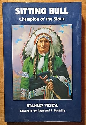 Sitting Bull - Champion Of The Sioux