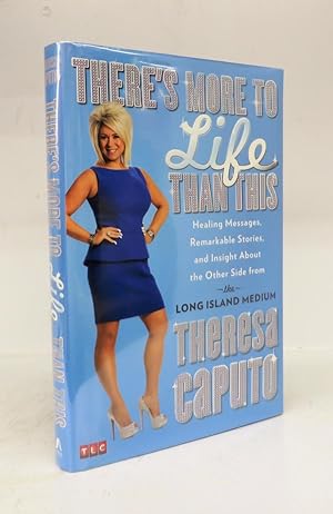 Image du vendeur pour There's More to Life Than This: Healing Messages, Remarkable Stories, and Insight About the Other Side from the Long Island Medium mis en vente par Attic Books (ABAC, ILAB)