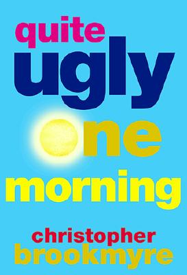 Seller image for Quite Ugly One Morning (Paperback or Softback) for sale by BargainBookStores