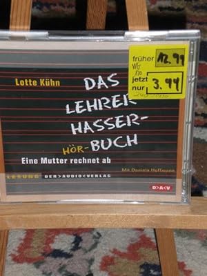 Seller image for Das Lehrerhasser-Hr-Buch, eine Mutter rechnet ab for sale by Verlag Robert Richter